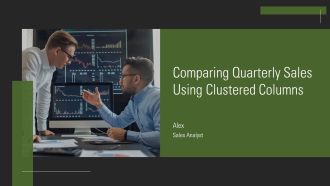Comparing Quarterly Sales Using Clustered Columns PPT Slides AT