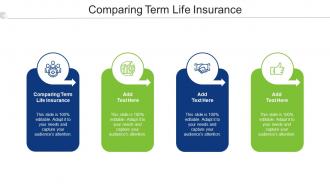 Comparing Term Life Insurance Ppt Powerpoint Presentation Portfolio Guide Cpb