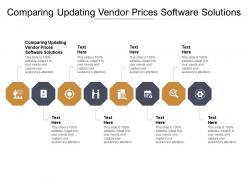Comparing updating vendor prices software solutions ppt outline graphics tutorials cpb