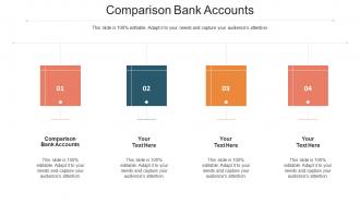 Comparison Bank Accounts Ppt Powerpoint Presentation Layouts Graphics Pictures Cpb