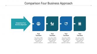 Comparison four business approach ppt powerpoint presentation slides maker cpb