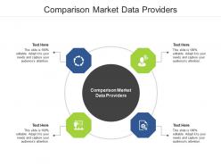 Comparison market data providers ppt powerpoint presentation styles cpb