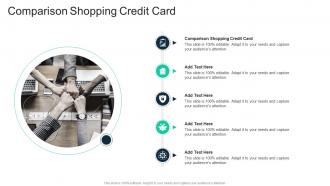 Comparison Shopping Credit Card In Powerpoint And Google Slides Cpb