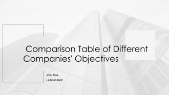 Comparison Table Of Different Companies Objectives PPT Information AT