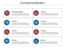 Compartmentalization ppt powerpoint presentation infographic template slideshow cpb