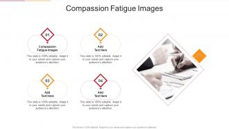 Compassion Fatigue Images In Powerpoint And Google Slides Cpb