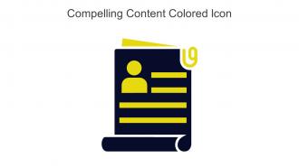 Compelling Content Colored Icon In Powerpoint Pptx Png And Editable Eps Format