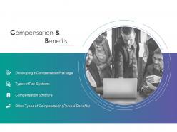 Compensation and benefits structure perks powerpoint presentation outfit