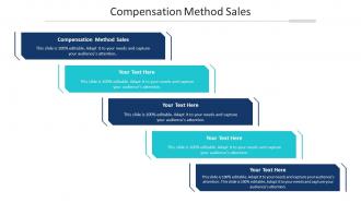Compensation Method Sales Ppt Powerpoint Presentation Show Vector Cpb