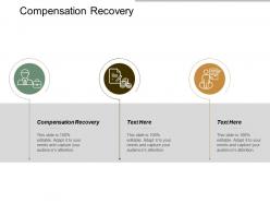 Compensation recovery ppt powerpoint presentation gallery pictures cpb