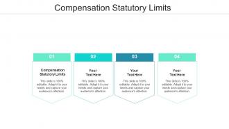 Compensation statutory limits ppt powerpoint presentation pictures icon cpb