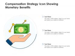 Compensation Strategy Icon Showing Monetary Benefits