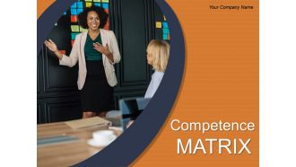 Competence Matrix Powerpoint Presentation Slides
