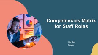Competencies Matrix For Staff Roles PPT Mockup AT