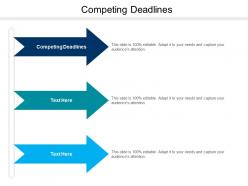 Competing deadlines ppt powerpoint presentation icon picture cpb
