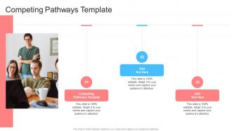 Competing Pathways Template In Powerpoint And Google Slides Cpb