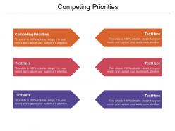 Competing priorities ppt powerpoint presentation pictures graphics download cpb