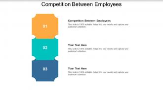 Competition between employees ppt powerpoint presentation pictures template cpb