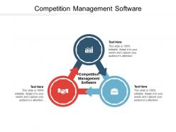 Competition management software ppt powerpoint presentation diagram templates cpb