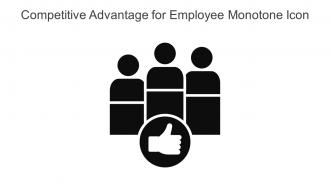 Competitive Advantage For Employee Monotone Icon In Powerpoint Pptx Png And Editable Eps Format