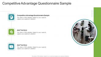 Competitive Advantage Questionnaire Sample In Powerpoint And Google Slides Cpb