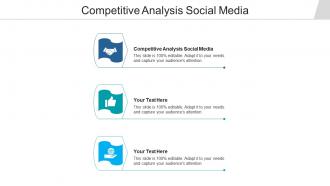 Competitive analysis social media ppt powerpoint presentation model ideas cpb