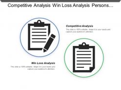 Competitive analysis win loss analysis persons scenarios product contract