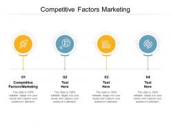 Competitive factors marketing ppt powerpoint presentation ideas images cpb