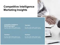 Competitive intelligence marketing insights ppt powerpoint presentation model vector cpb
