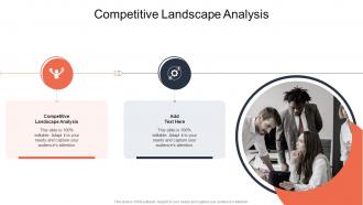 Competitive Landscape Analysis In Powerpoint And Google Slides Cpb