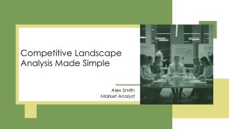 Competitive Landscape Analysis Made Simple PPT Template AT