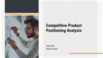 Competitive Product Positioning Analysis PPT Structure AT