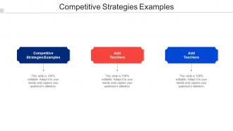 Competitive Strategies Examples Ppt Powerpoint Presentation Gallery Slideshow Cpb