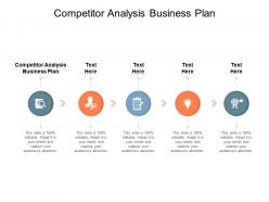 Competitor analysis business plan ppt powerpoint presentation model graphics download cpb