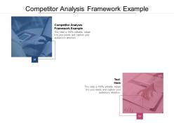 Competitor analysis framework example ppt powerpoint presentation gallery deck cpb