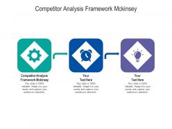 Competitor analysis framework mckinsey ppt powerpoint presentation pictures infographic cpb