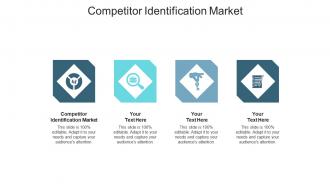 Competitor identification market ppt powerpoint presentation outline slide download cpb