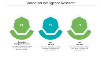 Competitor intelligence research ppt powerpoint presentation slides deck cpb