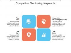 Competitor monitoring keywords ppt powerpoint presentation file shapes cpb
