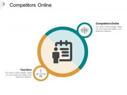 Competitors online ppt powerpoint presentation ideas vector cpb