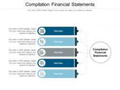 Compilation financial statements ppt powerpoint presentation gallery brochure cpb