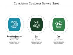 Complaints customer service sales ppt powerpoint presentation icon example topics cpb
