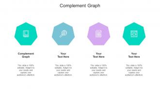 Complement Graph Ppt Powerpoint Presentation Slides Design Ideas Cpb