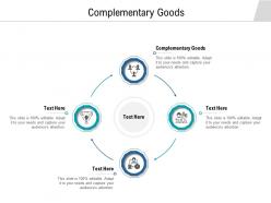 Complementary goods ppt powerpoint presentation outline example introduction cpb