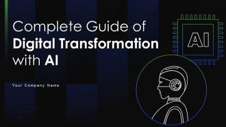 Complete Guide Of Digital Transformation With AI Powerpoint Presentation Slides DT CD V