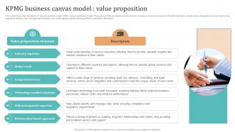 Complete Guide To KPMG KPMG Business Canvas Model Value Proposition Strategy SS V