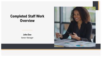 Completed Staff Work Overview PPT Summary AT