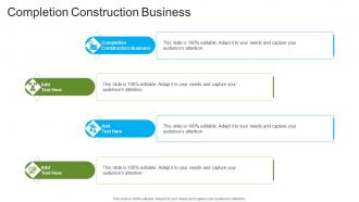 Completion Construction Business In Powerpoint And Google Slides Cpb