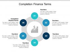 Completion finance terms ppt powerpoint presentation pictures maker cpb