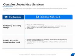 Complex accounting services specific matters ppt powerpoint presentation inspiration elements